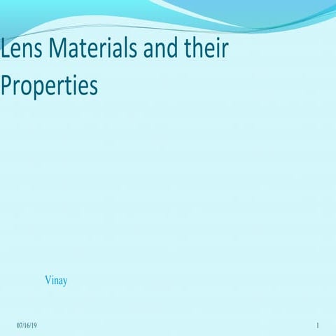 Lens materials.ak
