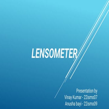 lensometer to find focal power of the lens..pptx