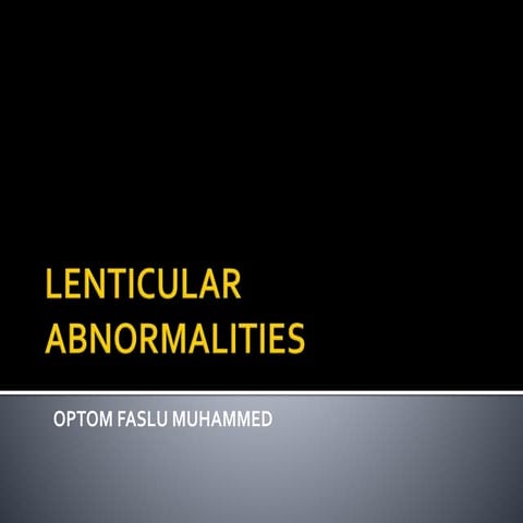 Lenticular abnormalities