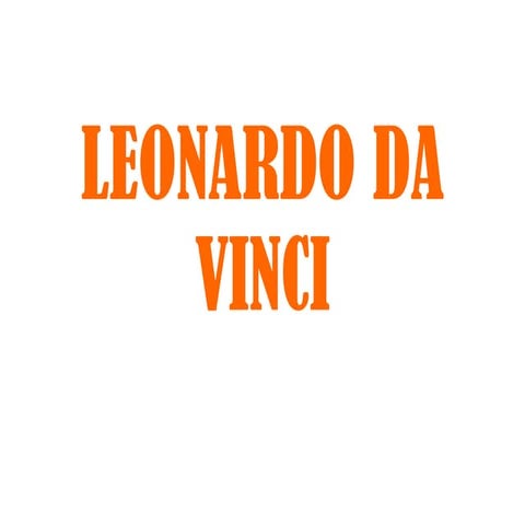 Leonardo da vinci