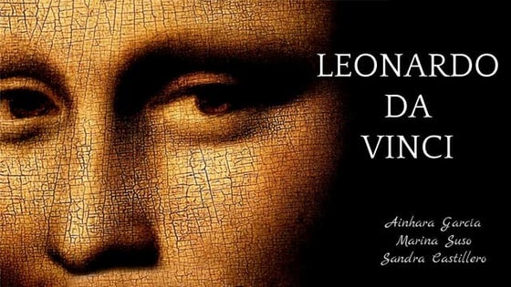Leonardo da Vinci- Powerpoint Presentation | PPTX