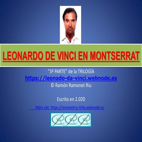 LEONARDO DA VINCI EN MONTSERRAT-3 Parte.pptx