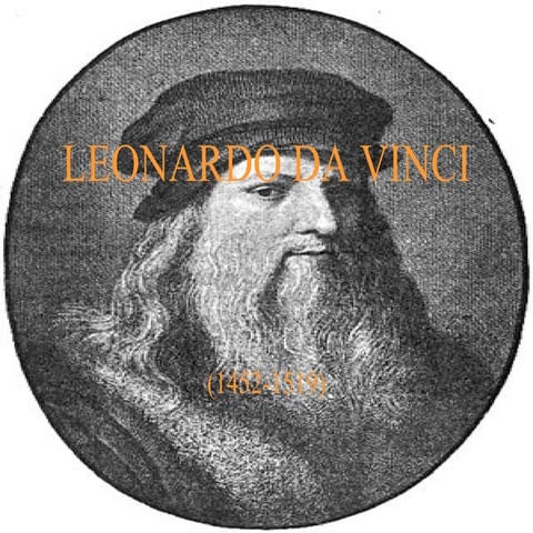 Leonardo da Vinci- Powerpoint Presentation | PPTX