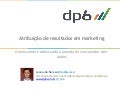 Atribuiçao de Resultados em Marketing