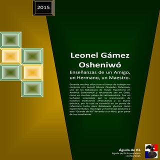 Leonel Gámez Osheniwó. Enseñanzas d...