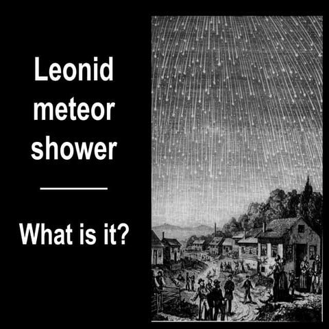 Leonids meteor shower - What is it?