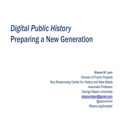 Preparing the Next Generation of Public Historians