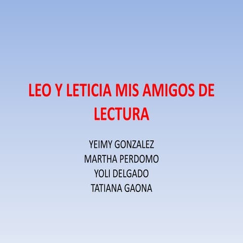 Leo y leticia mis amigos de lectura  ple