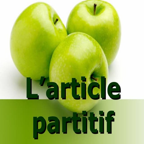 Les articles partitifs