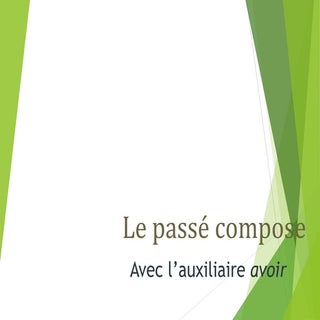 Passe composé  avec l’auxiliaire av...