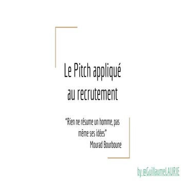 Le pitch appliqué au recrutement