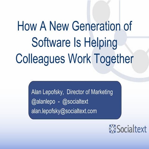 How Social Software Helps Get Work Done