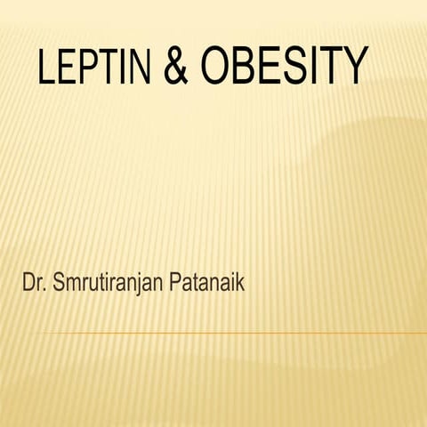 Leptin and obesity cycle
