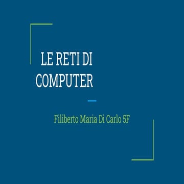Le reti di computer (2)