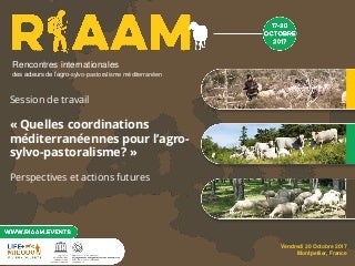 Quelles coordinations méditerranéennes pour l’agro-sylvo-pastoralisme - LERIN & BERNARD