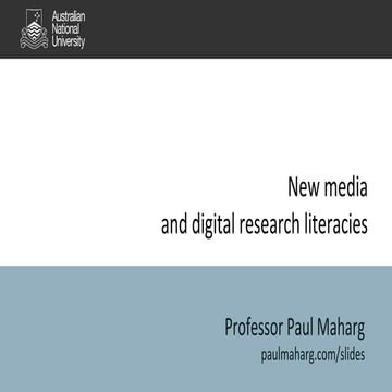 New media and digital research literacies