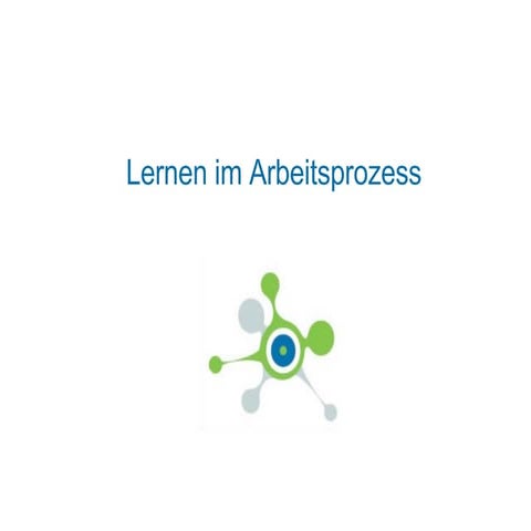 Lernen Im Arbeitsprozess