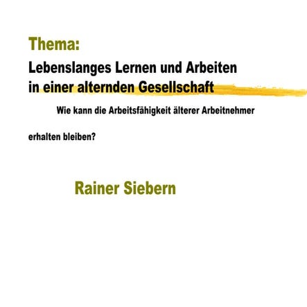 Lernen und Arbeiten ein Leben lang