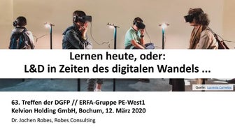 Lernen heute, oder: L&D in Zeiten des digitalen Wandels ...