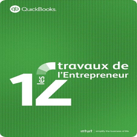 Les 12 travaux de l'entrepreneur - QuickBooks France | PDF