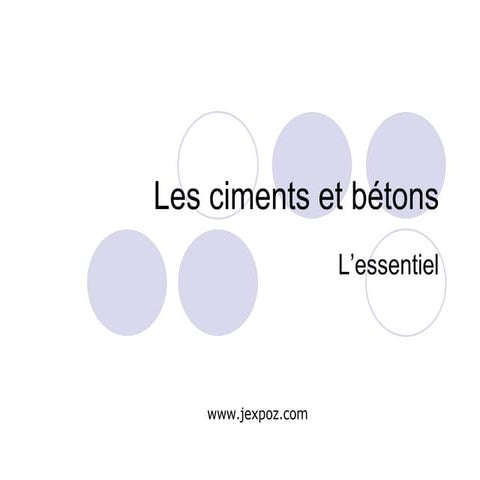 Les ciments et bétons | PPT