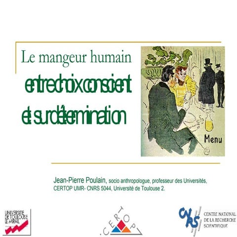 Sociologie de l'alimentation : Les Mangeurs Humains