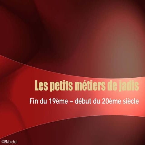 Petits Metiers De Jadis