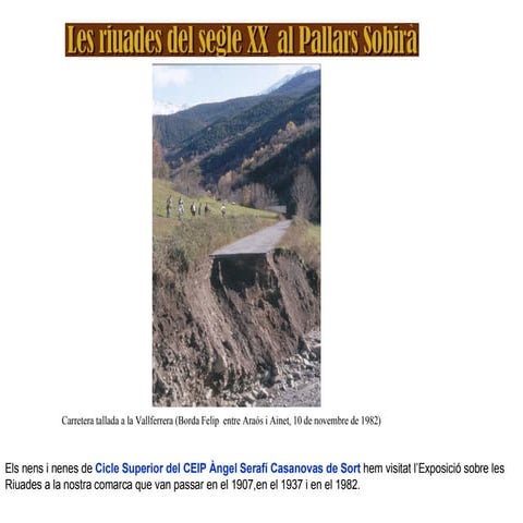 Les riuades del segle XX