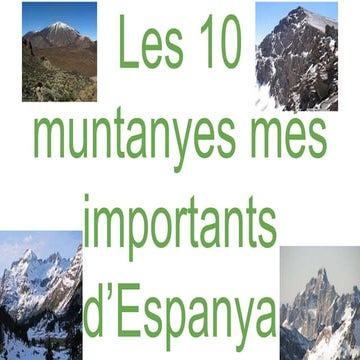 Les 10 muntanyes més importants d’espanya