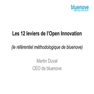 Les 12 leviers de l&rsquo;Open Inno...
