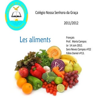 Les aliments- Sara et Fábio 7B