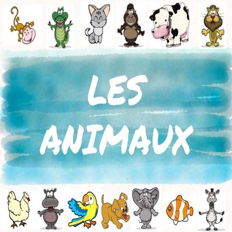 Les animaux en Français