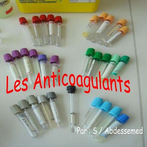 Les anticoagulants