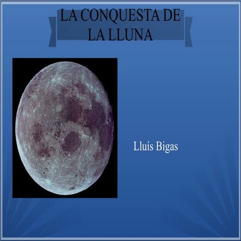 Les arrivades a la lluna