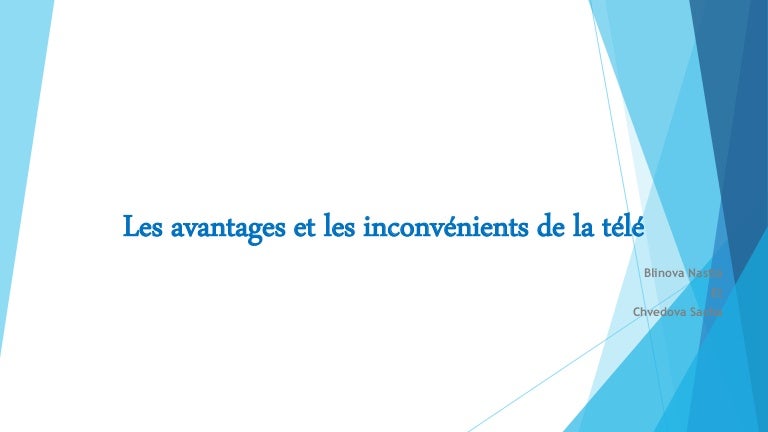 Les Avantages Et Les Inconvenients Du Tele