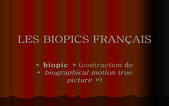 Les biopics français