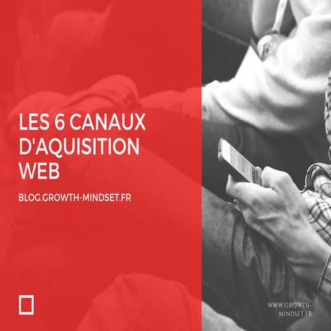 Les canaux d'aquisition web