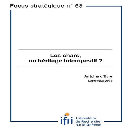 Les chars un héritage intempestif ? Dossier IFRI sept 2014 | PDF