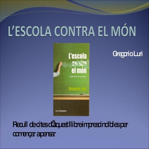 L'escola contra el Món