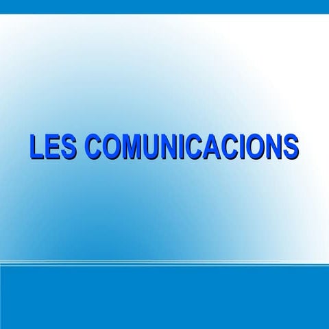 Les comunicacions