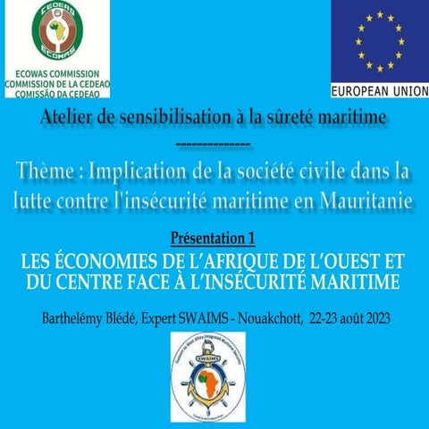 Les économies de l’Afrique de l’ouest et du centre face à l’insécurité maritime - B Blédé