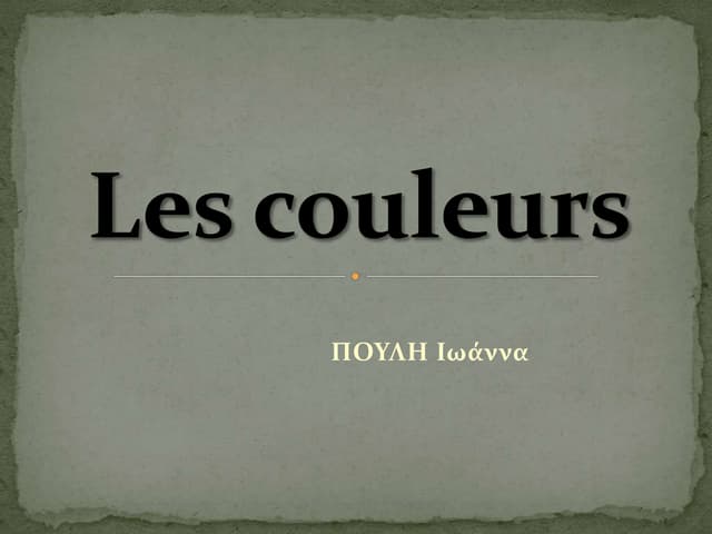 Les couleurs