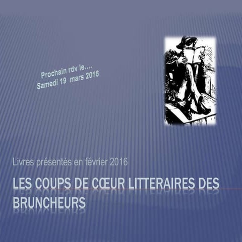 Lescoupsdecurlitterairesdesbruncheurs fev 16
