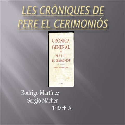 Les cròniques de pere el cerimoniós