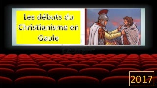 Les débuts du Christianisme en Gaule