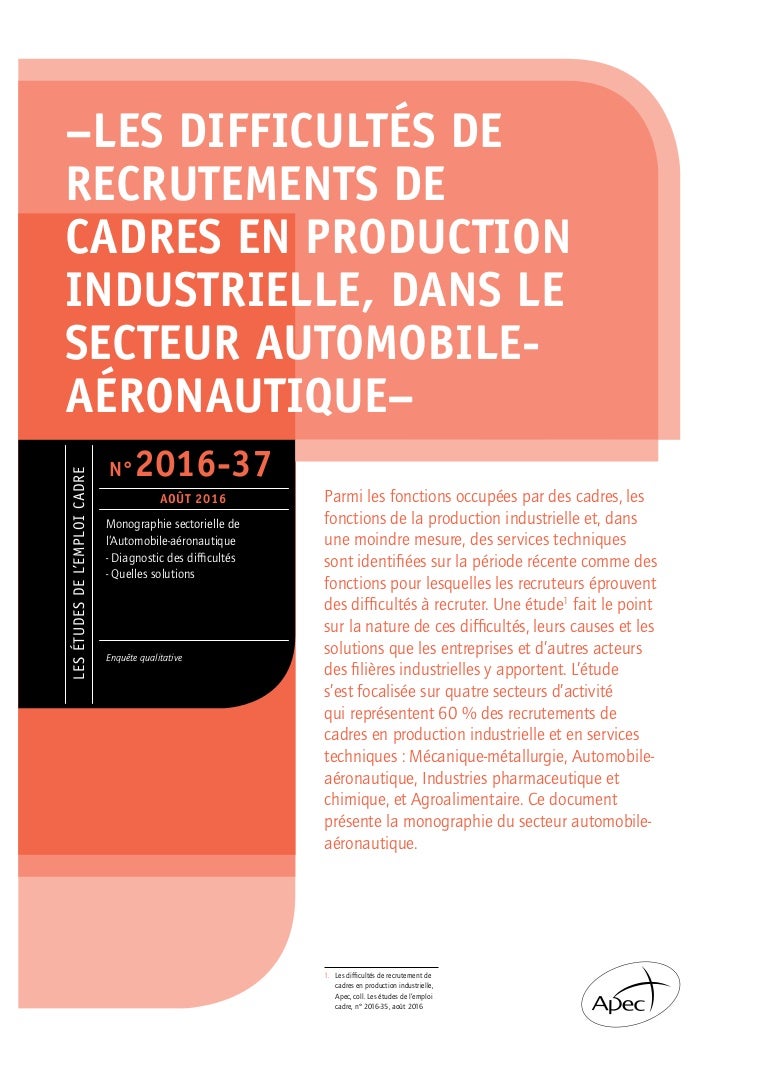 Etude Apec Les Difficultes De Recrutement De Cadres En Production I