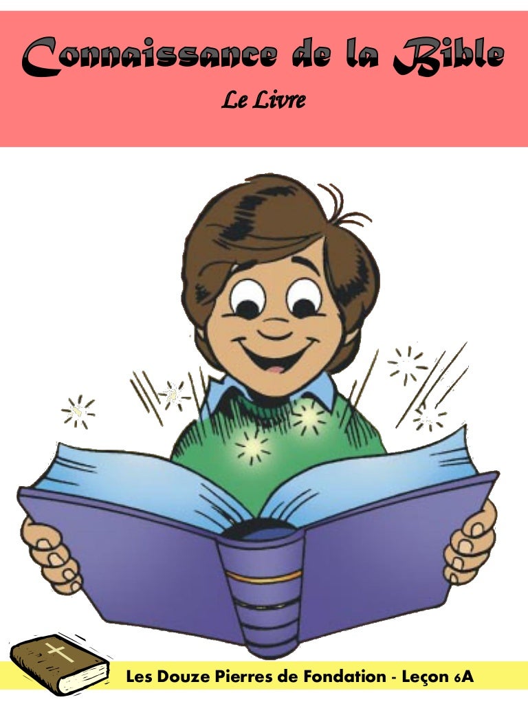 Les Douze Pierres De Fondation Lecon 6a Connaissance De La Bible