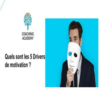 Les drivers de motivation.pptx