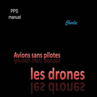 Les drones