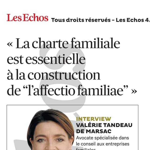 Interview Les Echos le 4 janv 2014 sur la charte familiale